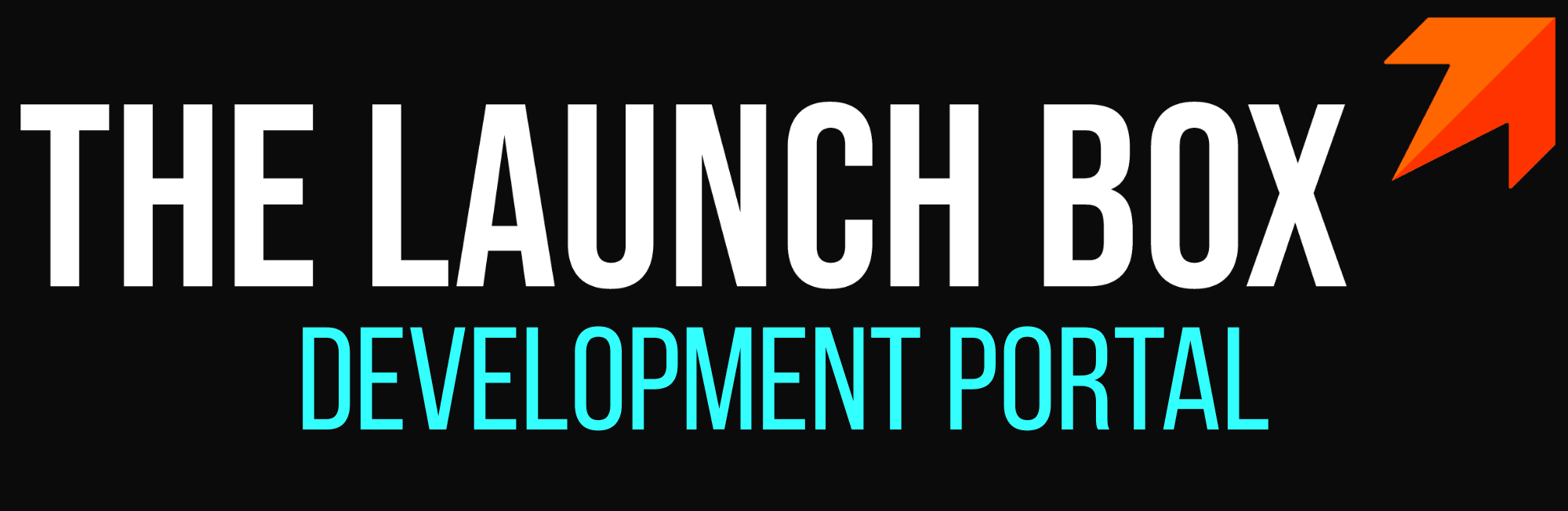 The Launch Box Development Portal